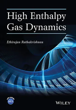 E-Book (pdf) High Enthalpy Gas Dynamics von Ethirajan Rathakrishnan