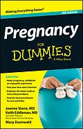 E-Book (epub) Pregnancy For Dummies von Joanne Stone, Keith Eddleman, Mary Duenwald
