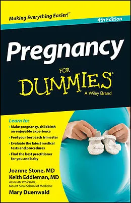 E-Book (pdf) Pregnancy For Dummies von Joanne Stone, Keith Eddleman, Mary Duenwald