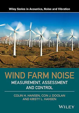 E-Book (epub) Wind Farm Noise von Colin H. Hansen, Con J. Doolan, Kristy L. Hansen