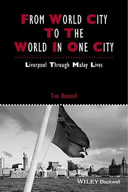 E-Book (pdf) From World City to the World in One City von Tim Bunnell