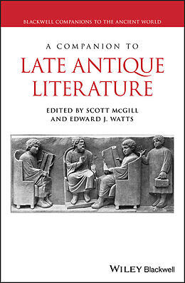 eBook (epub) Companion to Late Antique Literature de Scott McGill, Edward Watts