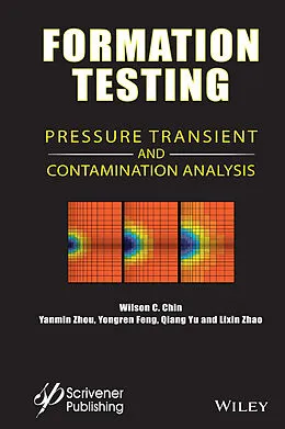 E-Book (epub) Formation Testing von Wilson C. Chin, Yanmin Zhou, Yongren Feng