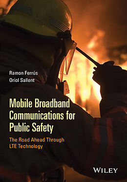 eBook (epub) Mobile Broadband Communications for Public Safety de Ramon Ferrús, Oriol Sallent