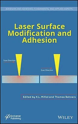 E-Book (epub) Laser Surface Modification and Adhesion von K. L. Mittal, Thomas Bahners
