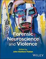 E-Book (pdf) Forensic Neuroscience and Violence von 