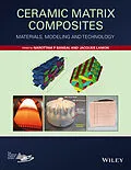 E-Book (epub) Ceramic Matrix Composites von Narottam P. Bansal, Jacques Lamon