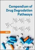 E-Book (epub) Compendium of Drug Degradation Pathways von Min Li