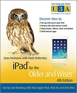 eBook (pdf) iPad for the Older and Wiser de Sean McManus, Mark Hattersley