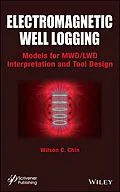 E-Book (epub) Electromagnetic Well Logging von Wilson C. Chin