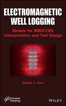 E-Book (epub) Electromagnetic Well Logging von Wilson C. Chin