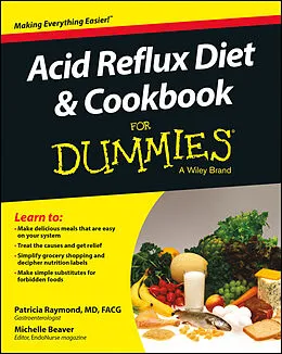 E-Book (pdf) Acid Reflux Diet and Cookbook For Dummies von Patricia Raymond, Michelle Beaver