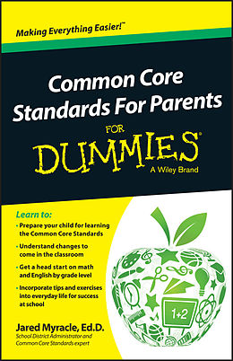 E-Book (pdf) Common Core Standards For Parents For Dummies von Jared Myracle
