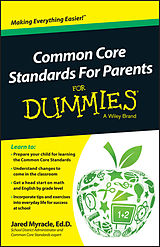 eBook (epub) Common Core Standards For Parents For Dummies de Jared Myracle