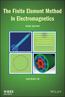 E-Book (pdf) The Finite Element Method in Electromagnetics von Jian-Ming Jin