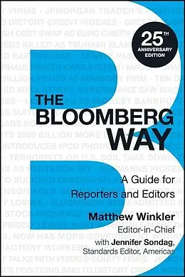 E-Book (pdf) The Bloomberg Way von Matthew Winkler, Jennifer Sondag