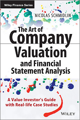 eBook (pdf) The Art of Company Valuation and Financial Statement Analysis de Nicolas Schmidlin