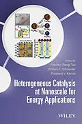 E-Book (epub) Heterogeneous Catalysis at Nanoscale for Energy Applications von Franklin (Feng) Tao, William F. Schneider, Prashant V. Kamat
