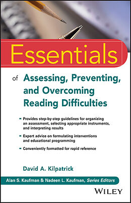 E-Book (epub) Essentials of Assessing, Preventing, and Overcoming Reading Difficulties von David A. Kilpatrick