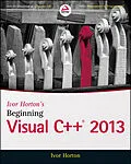 E-Book (epub) Ivor Horton's Beginning Visual C++ 2013 von Ivor Horton