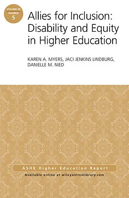 E-Book (epub) Allies for Inclusion: Disability and Equity in Higher Education von Karen A. Myers, Jaci Jenkins Lindburg, Danielle M. Nied