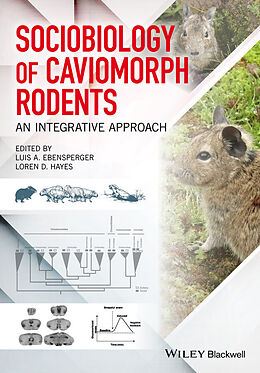 E-Book (pdf) Sociobiology of Caviomorph Rodents von Luis A. Ebensperger, Loren D. Hayes