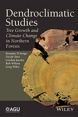 E-Book (pdf) Dendroclimatic Studies von Rosanne D'Arrigo, Nicole Davi, Gordon Jacoby