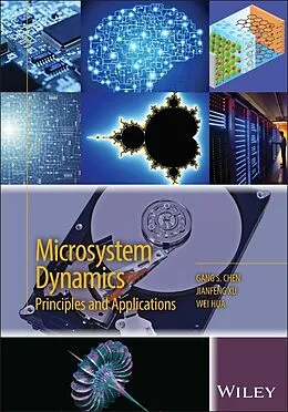 E-Book (epub) Microsystem Dynamics von Gang S. Chen, Jianfeng Xu, Wei Hua