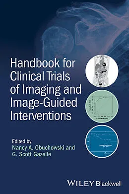 E-Book (pdf) Handbook for Clinical Trials of Imaging and Image-Guided Interventions von Nancy A. Obuchowski, G. Scott Gazelle