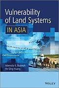 E-Book (epub) Vulnerability of Land Systems in Asia von Ademola K. Braimoh, He Qing Huang