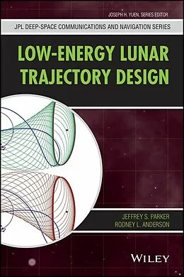 E-Book (pdf) Low-Energy Lunar Trajectory Design von Jeffrey S. Parker, Rodney L. Anderson