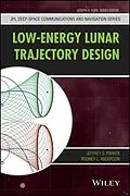 E-Book (epub) Low-Energy Lunar Trajectory Design von Jeffrey S. Parker, Rodney L. Anderson