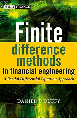 E-Book (epub) Finite Difference Methods in Financial Engineering von Daniel J. Duffy