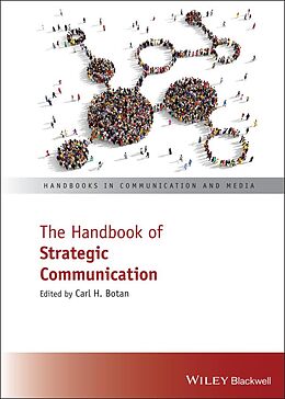 E-Book (pdf) The Handbook of Strategic Communication von Carl H. Botan