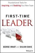 E-Book (epub) First-Time Leader von George B. Bradt, Gillian Davis