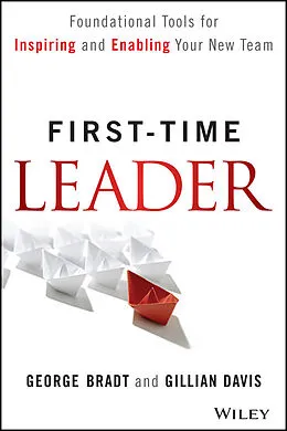 E-Book (epub) First-Time Leader von George B. Bradt, Gillian Davis