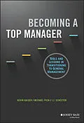 E-Book (pdf) Becoming A Top Manager von Kevin Kaiser, Michael Pich, I. J. Schecter