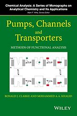 Livre Relié Pumps, Channels and Transporters de Ronald J. (Consultant, Winchester, Uk) Kha Clarke