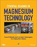 E-Book (pdf) Essential Readings in Magnesium Technology von Suveen N. Mathaudhu, Alan A. Luo, Neale R. Neelameggham