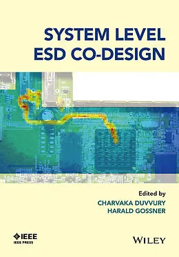 E-Book (epub) System Level ESD Co-Design von Charvaka Duvvury, Harald Gossner