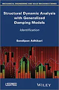 E-Book (epub) Structural Dynamic Analysis with Generalized Damping Models von Sondipon Adhikari