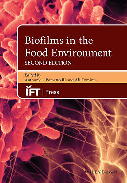 eBook (epub) Biofilms in the Food Environment de Anthony L. Pometto III, Ali Demirci