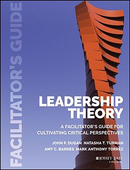 Kartonierter Einband Leadership Theory von John P. Dugan, Natasha T. Turman, Amy C. Barnes