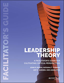 E-Book (epub) Leadership Theory von John P. Dugan, Natasha T. Turman, Amy C. Barnes