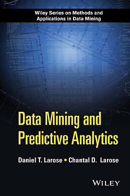 E-Book (pdf) Data Mining and Predictive Analytics von Daniel T. Larose