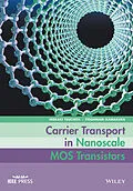 E-Book (pdf) Carrier Transport in Nanoscale MOS Transistors von Hideaki Tsuchiya, Yoshinari Kamakura