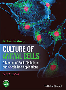 E-Book (epub) Culture of Animal Cells von R. Ian Freshney