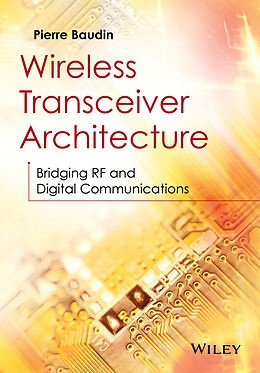eBook (pdf) Wireless Transceiver Architecture de Pierre Baudin