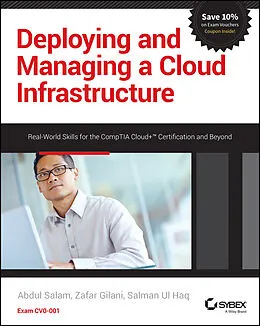 E-Book (epub) Deploying and Managing a Cloud Infrastructure von Abdul Salam, Zafar Gilani, Salman Ul Haq