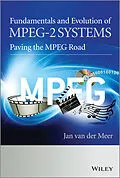 E-Book (epub) Fundamentals and Evolution of MPEG-2 Systems von Jan Van der Meer